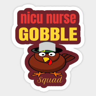 Nurse Turkey Fquad Funny Thanksgiving gift Sticker